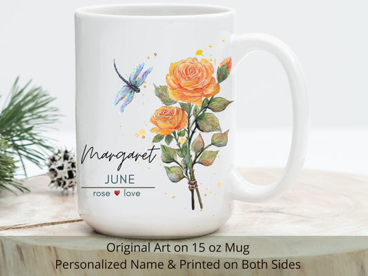 Personalized June Birth Flower Mug: Rose Art Coffee Mug
