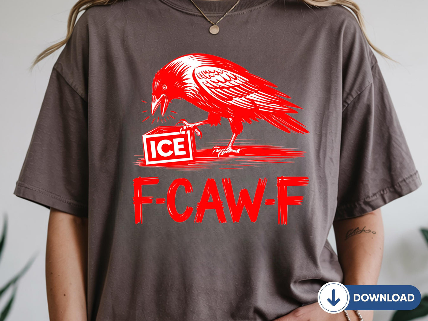 Digital F Caw F Ice PNG, Black Raven, Anti ICE, Protest, No Ice, Resistance, Immigration Justice, Anti Racist, Civil Rights,  ICE Out