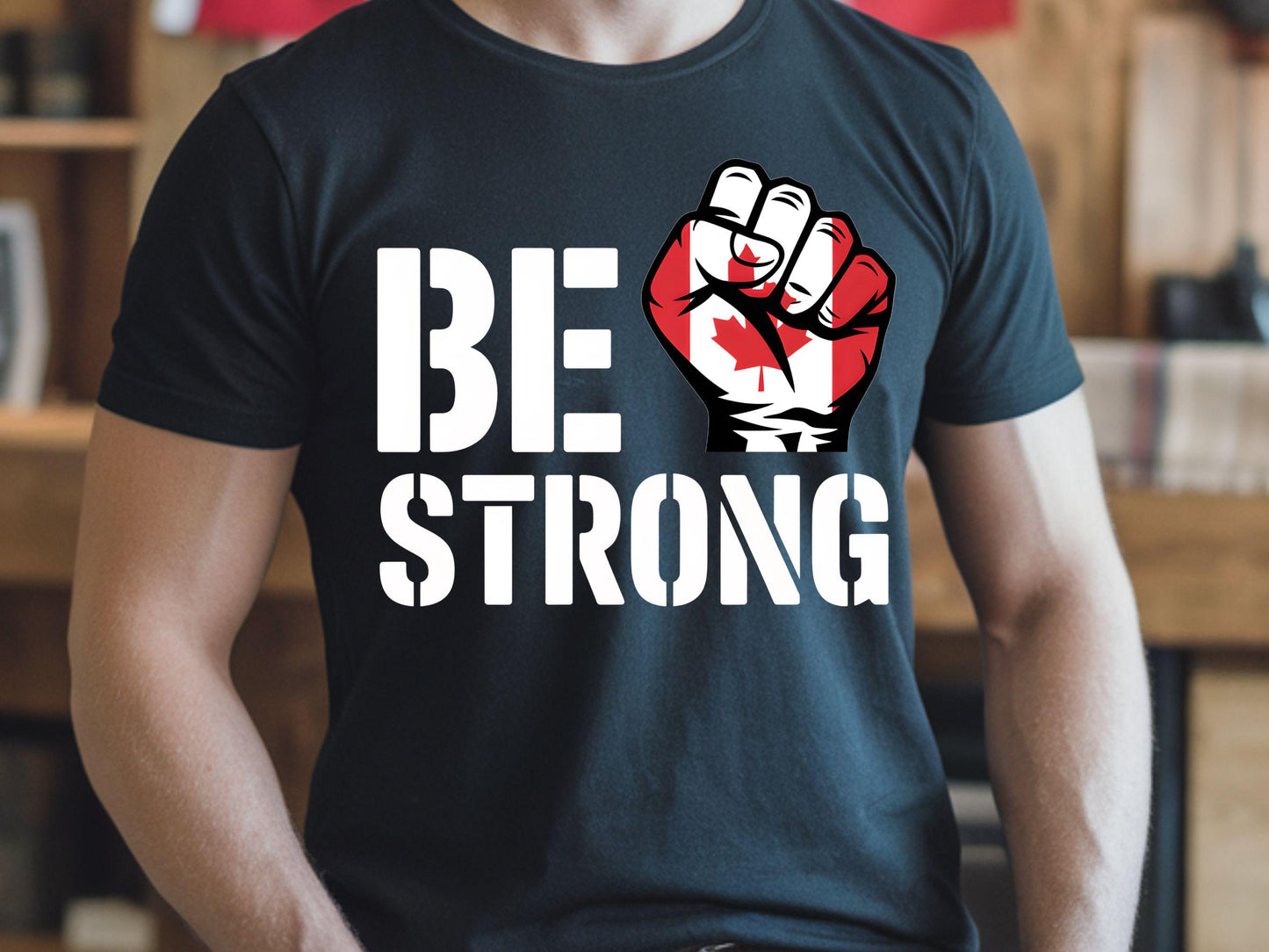 Digital Be Strong Canada Png, Strong Canada, Raised Fist, Canada Flag, Canadian Pride, Canada Gift, Canada Lover Gift