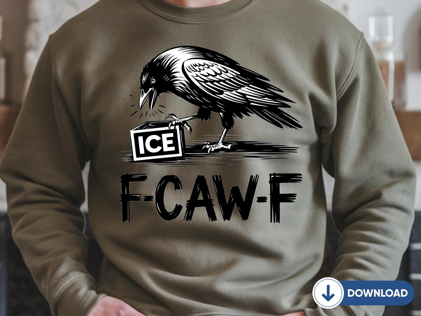 Digital F Caw F Ice PNG, Black Raven, Anti ICE, Protest, No Ice, Resistance, Immigration Justice, Anti Racist, Civil Rights,  ICE Out