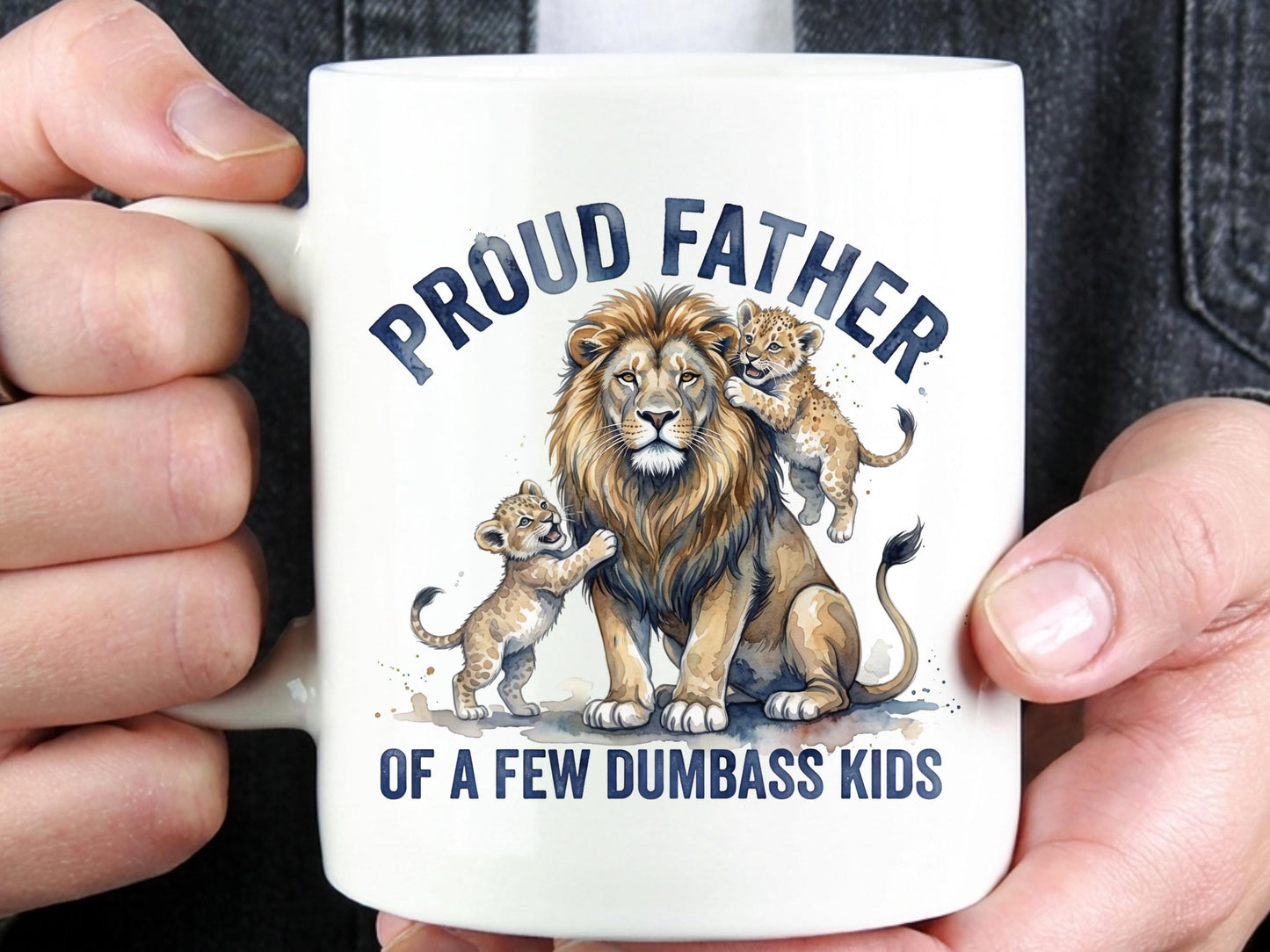 Personalized Proud Father of a Few Dumbass Kids Mug, Custom Name Dad Gift, Funny Father's Day Mug, Lion Dad Coffee, Gift for Dad from Kid