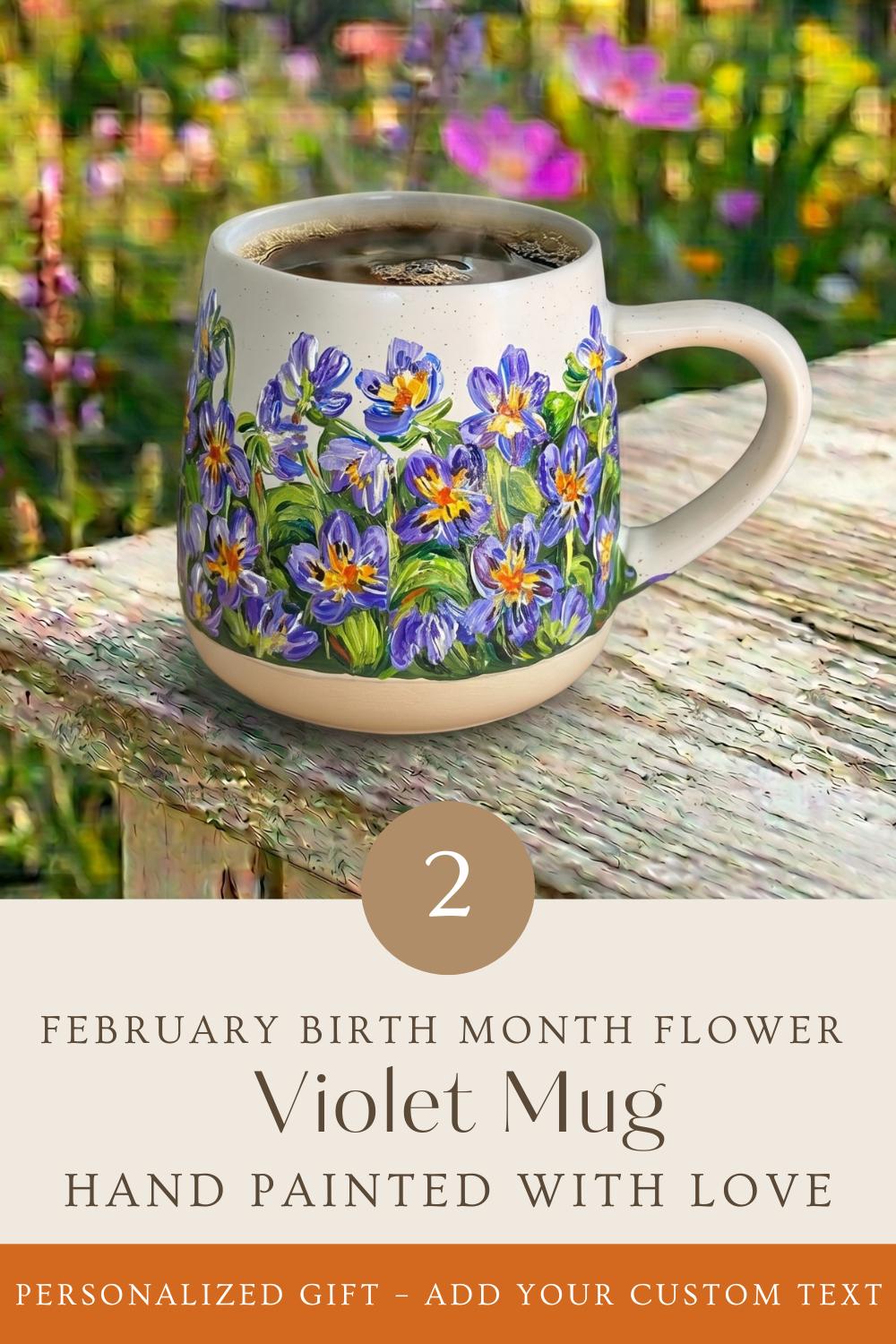 Custom Hand Painted  Violet Mug, Personalized Floral Coffee Cup, Unique Housewarming Gift for Grandma, Birth Month Flower Gift